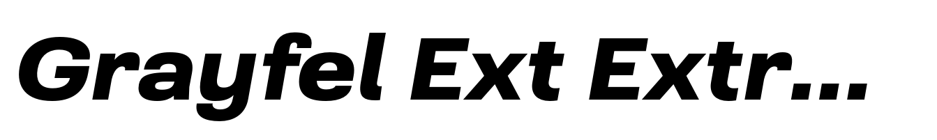 Grayfel Ext Extra Bold It